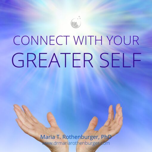 Connect with Your Greater Self