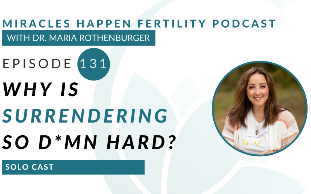 MHFP 131 – Why is Surrendering so D*mn Hard?