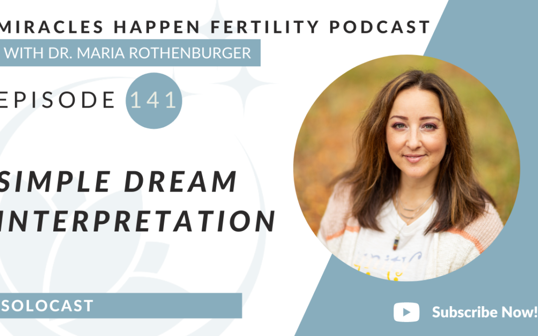 MHFP 141 – Simple Dream Interpretation